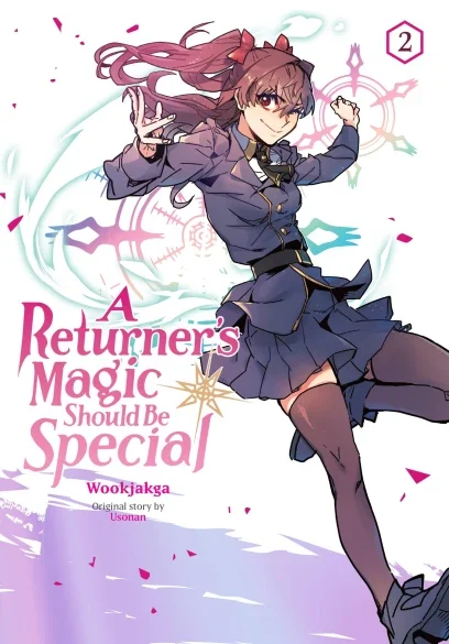 A Returner's Magic Should Be Special
