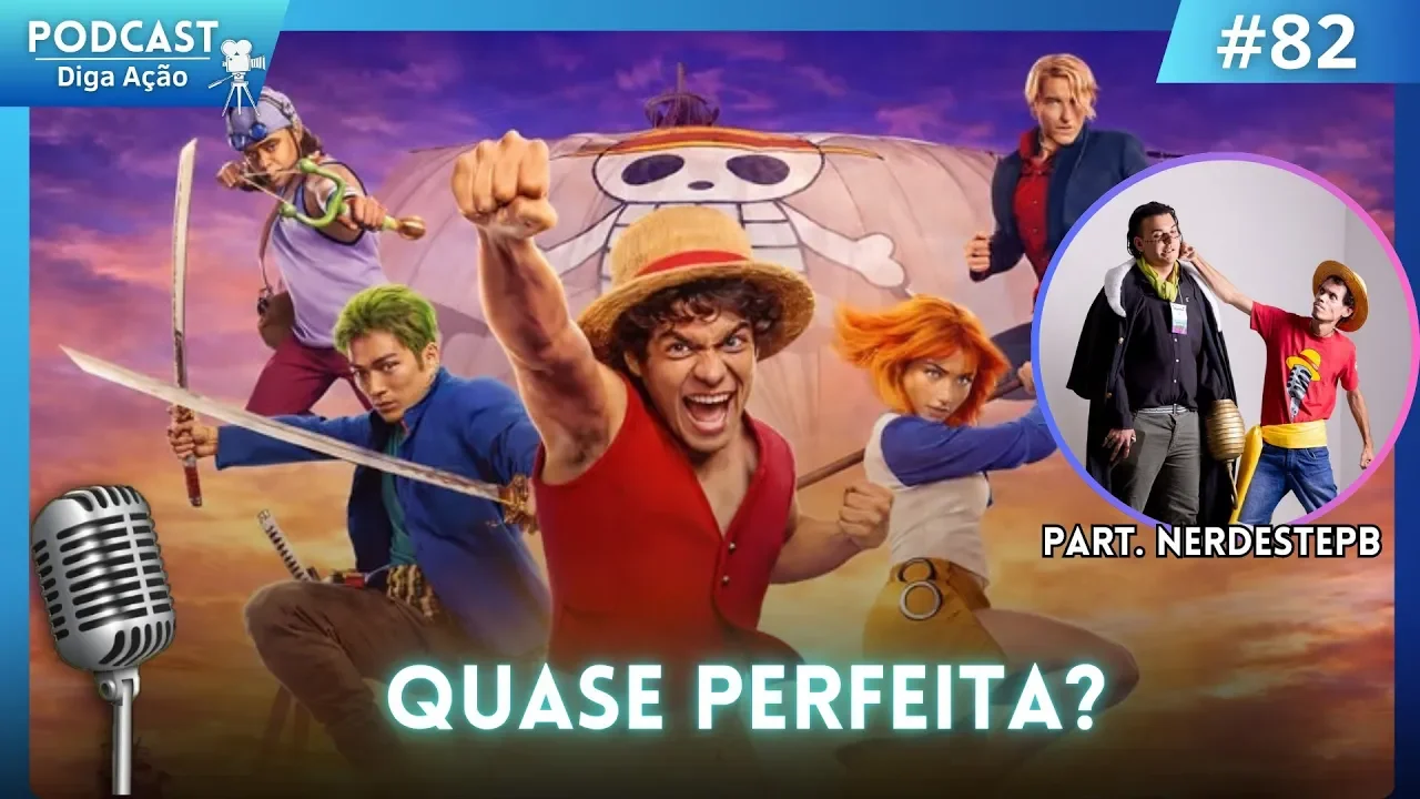 O que a gente achou de One Piece 2ª temporada!!  (Part.  @nerdestepb  ) EP #82