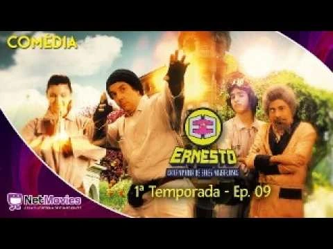 Ernesto, O Exterminador de Seres Monstruosos (e outras porcarias) - 1ª Temporada - Ep.09